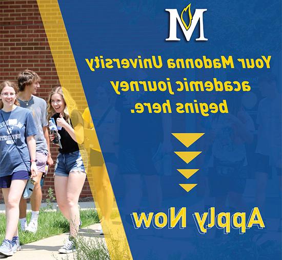Promotional Flyer reading "Your Madonna University academic journey begins here."